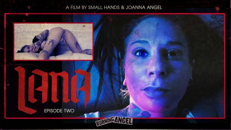 [BurningAngel] - Joanna Angel's Busty Horror - Lana Episode 2