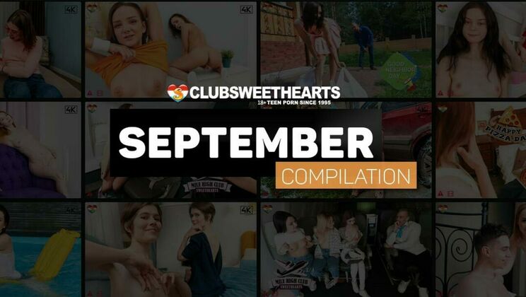 [ClubSweethearts] - Sexy September Compilation: Lexi Grey and Friends - Leo Dee - Lexi Grey - Kennia Lex - Baby Kxtten - Hot Pearl - Eliz Benson - Nick Morris - Maya Morgan - Nika Murr - Lolly Bomb - Sirena Milano - Lana Rose - Jolie Butt - Felix Grand - Cristafeer Robien - Emily Pilu - Maxim White - Pure Kitti - Caller Bow - Alexis Wilson - Thea Lun - Mia Tray - Nata Owen - Lissa Bon - Lacy Raf - Violet Clarke - Mirka Grace - Mia Jules - Didi Dawn